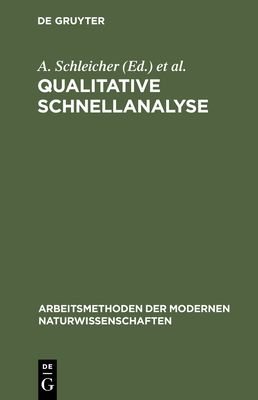 Qualitative Schnellanalyse - Schleicher, A (Editor), and Charlot, Gaston (Editor), and Bezier, D (Editor)