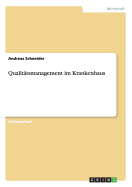 Qualitatsmanagement Im Krankenhaus