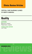 Quality, an Issue of Critical Nursing Clinics of North America - Leeper, Barbara