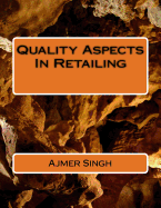 Quality Aspects In Retailing