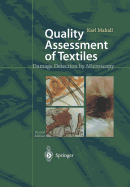 Quality Assessment of Textiles: Damage Detection by Microscopy