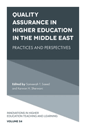 Quality Assurance in Higher Education in the Middle East: Practices and Perspectives