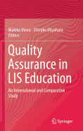 Quality Assurance in Lis Education: An International and Comparative Study