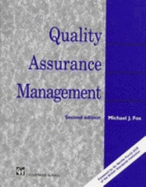 Quality Assurance Management - Fox, M J