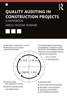 Quality Auditing in Construction Projects: A Handbook - Rumane, Abdul Razzak