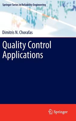 Quality Control Applications - Chorafas, Dimitris N, Professor
