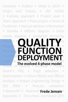 Quality Function Deployment: the Evolved 4-Phase Model - Jensen, Frede