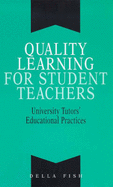Quality Learning for Student Teachers