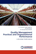Quality Management Practices and Organisational Performance
