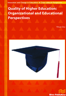 Quality of Higher Education: Organizational and Educational Perspectives