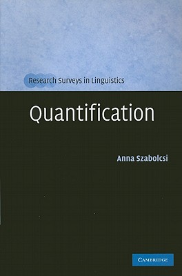 Quantification - Szabolcsi, Anna