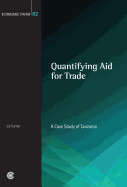 Quantifying Aid for Trade: A Case Study of Tanzania