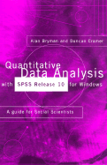Quantitative Data Analysis with SPSS Release 10 for Windows