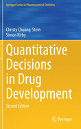 Quantitative Decisions in Drug Development