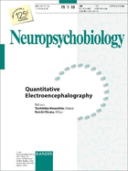 Quantitative Electroencephalography: Special Topic Issue: Neuropsychobiology 2015, Vol. 71, No. 1