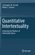 Quantitative Intertextuality: Analyzing the Markers of Information Reuse