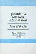 Quantitative Methods in Social Work: State of the Art
