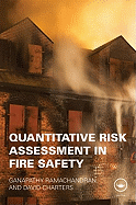 Quantitative Risk Assessment in Fire Safety