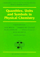 Quantities, Units, and Symbols in Physical Chemistry - Mills, Ian, and Kuchitsu, Kozo, and Cvitas, Tomislav