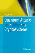 Quantum Attacks on Public-Key Cryptosystems