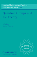 Quantum Groups and Lie Theory