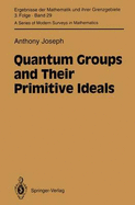 Quantum Groups and Their Primitive Ideals - Joseph, Anthony