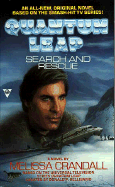 Quantum Leap 00: Search and Rescue