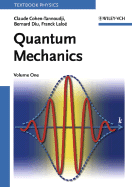 Quantum Mechanics, 2 Volume Set - Cohen-Tannoudji, Claude, and Diu, Bernard, and Lalo, Franck