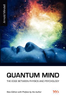 Quantum Mind - Mindell