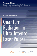 Quantum Radiation in Ultra-Intense Laser Pulses