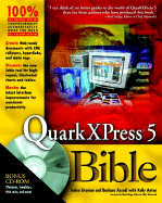QuarkXPress? 5 Bible - Gruman, Galen, and Assadi, Barbara, and Anton, Kelly Kordes