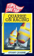 Quarrie on Racing: Tips from the Top - Quarrie, Stuart