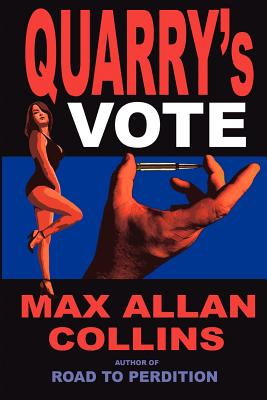 Quarry's Vote - Collins, Max Allan