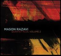 Quartet Plus, Vol. 2 - Mason Razavi