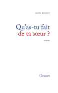 Qu'as-tu fait de ta soeur ?