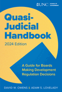 Quasi Judicial Handbook: A Guide for Boards Making Development Regulation Decisions