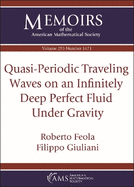 Quasi-Periodic Traveling Waves on an Infinitely Deep Perfect Fluid Under Gravity