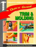 Quck Guide: Trim: Step-By-Step Installation Techniques