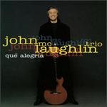 Que Alegria - John McLaughlin Trio