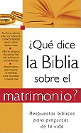 Que Dice la Biblia Sobre el Matrimonio?