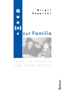 Que(e)r zur Familie