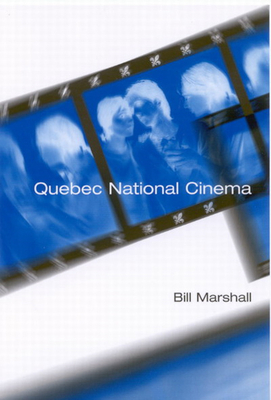 Quebec National Cinema - Marshall, Bill