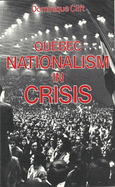 Quebec Nationalism in Crisis