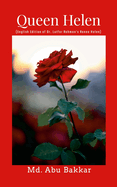 Queen Helen: English Edition of Dr. Lutfor Rahman's Ranee Helen