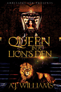 Queen in a Lion's Den