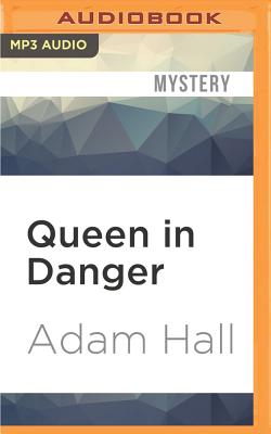 Queen in Danger - Hall, Adam