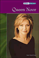 Queen Noor - Darraj, Susan Muaddi