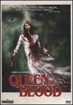 Queen of Blood - Chris Alexander