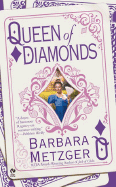 Queen of Diamonds - Metzger, Barbara