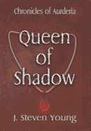 Queen of Shadow